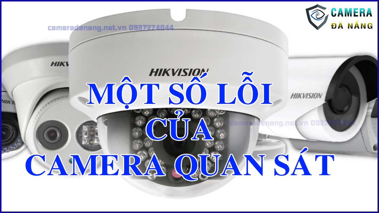 loi-thuong-gap-cua-camera-hien-nay-la-gi-1