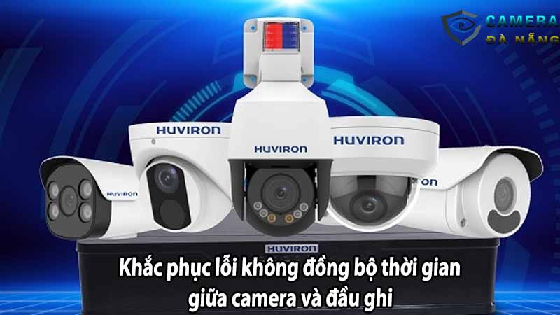 khac-phuc-loi-khong-dong-bo-thoi-gian-giua-camera-va-dau-ghi